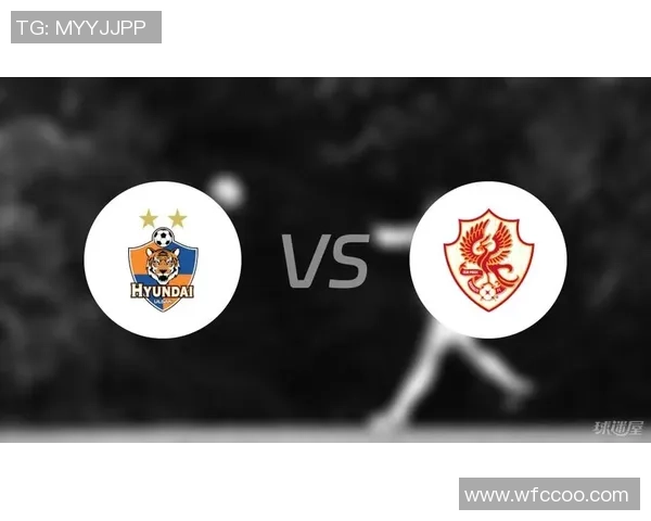 庆南队与蔚山现代队比赛前瞻分析及胜负预测解析